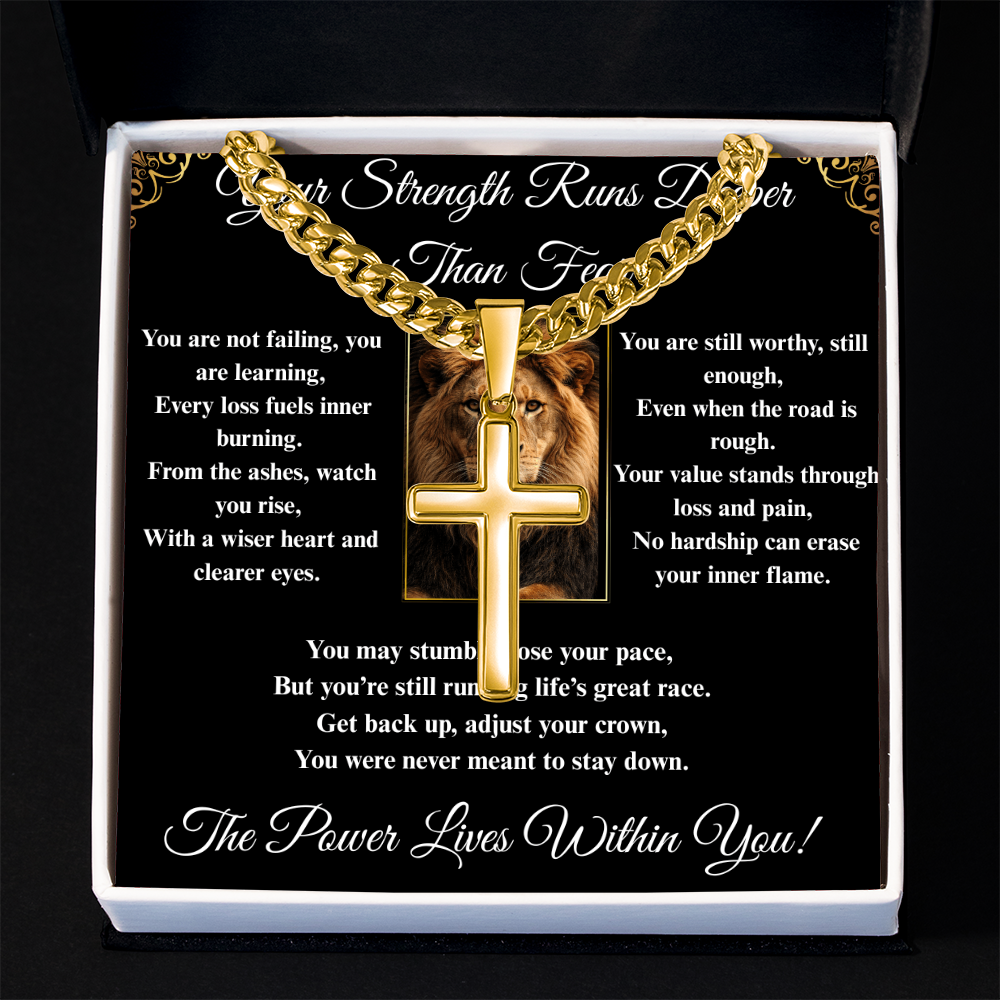 Powerful Motivation Message - Artisan Cross With Cuban Link Chain