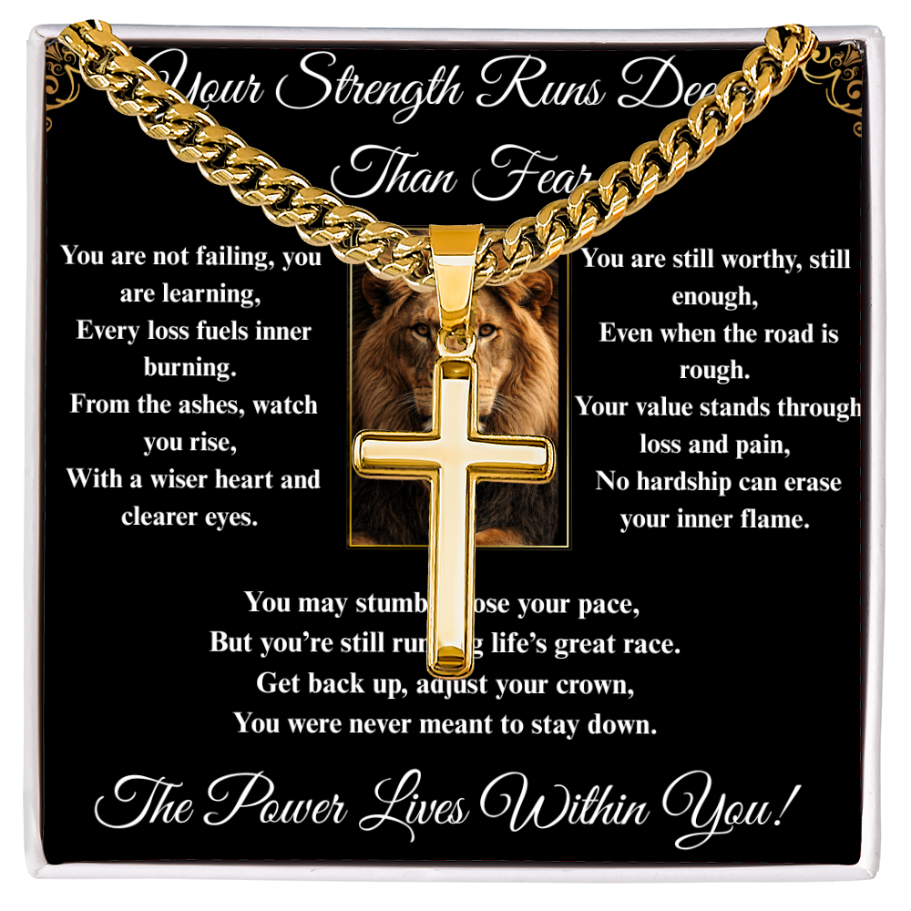 Powerful Motivation Message - Artisan Cross With Cuban Link Chain