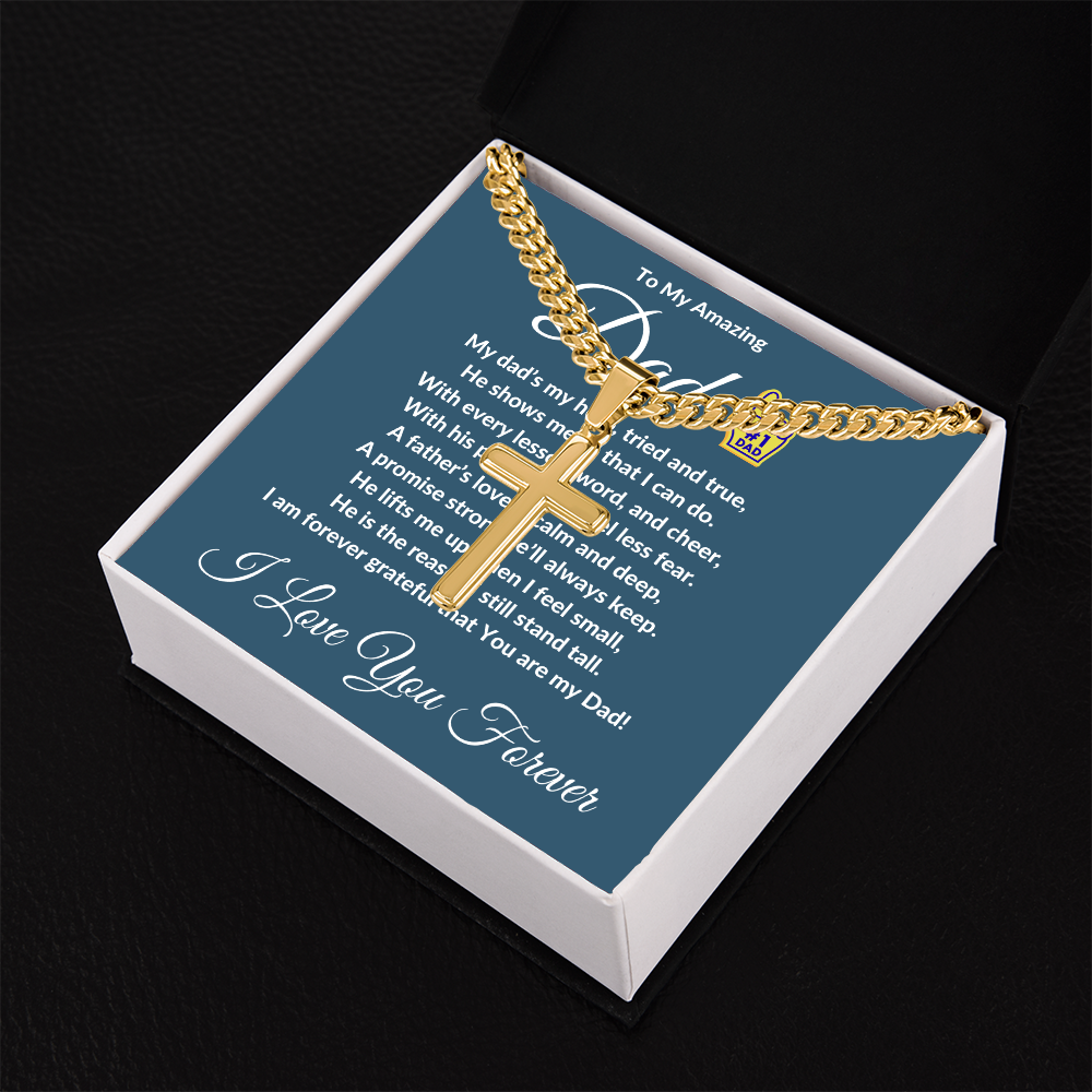 To My Amazing Dad - Custom Cross Cuban Link Chain